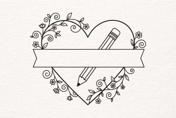 Floral Pencil Heart Banner SVG Teacher: Graphics and Crafts