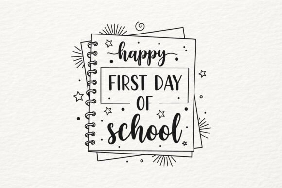 Happy First Day of School SVG Design: Graphics and Crafts
