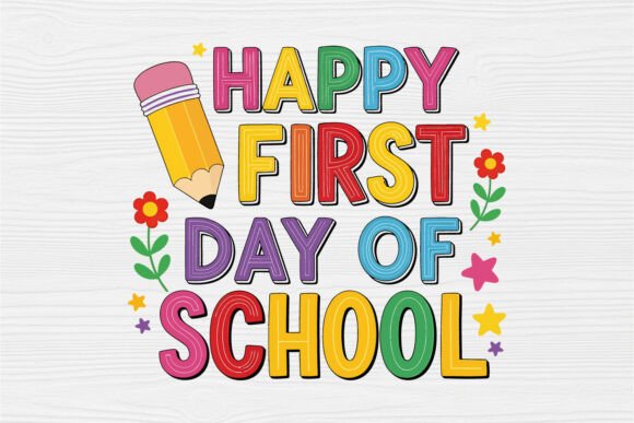 Happy First Day of School Teacher SVG Graphics and Crafts