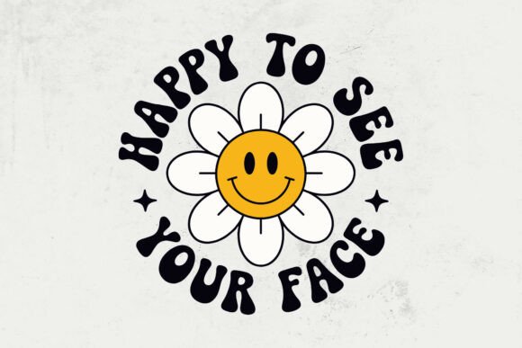 Happy to See Your Face SVG, Teacher Graphics
